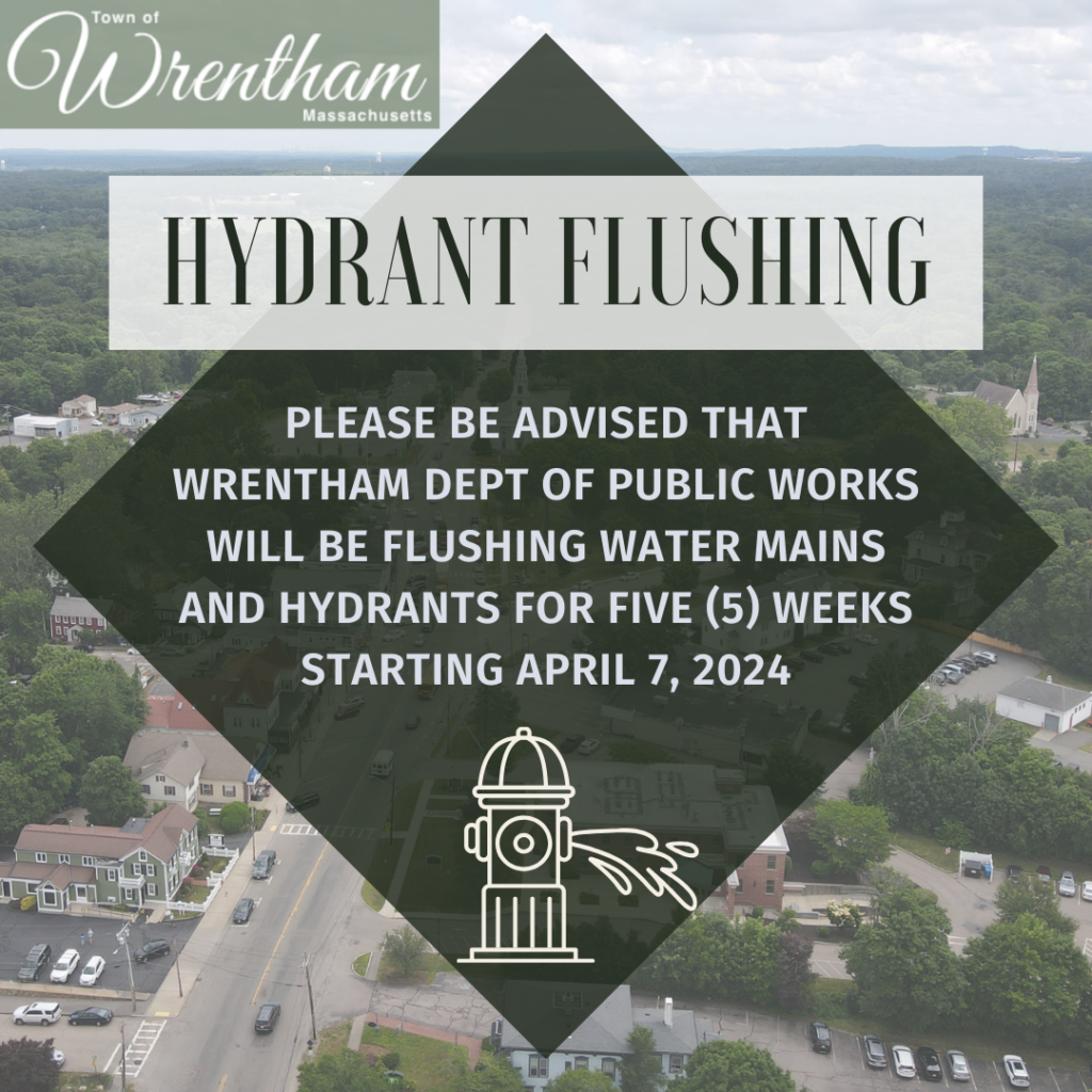 What’s New Summary – April 4th – Town of Wrentham News Portal